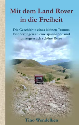 Produktbild von Mit dem Land Rover in die Freiheit