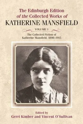 Produktbild von Die gesammelte Belletristik von Katherine Mansfield, 1898-1915