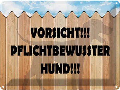 Produktbild von vianmo Blechschild 30x40 cm Vorsicht pflichtbewusster Hund Tier Haustier