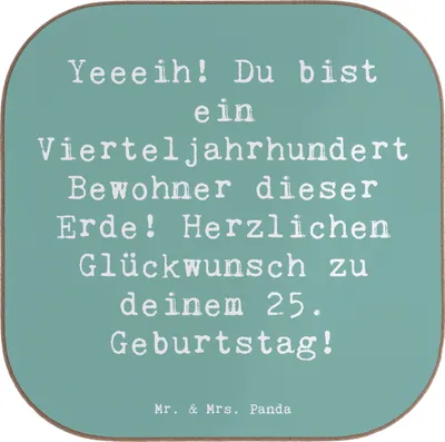 Produktbild von Mr. & Mrs. Panda Untersetzer Glas Spruch 25. Geburtstag - Meeresbrise - Geschenk, Happy Birthday, Liebe, Getränkeuntersetzer, Alter, Design, für Gläser, Coaster, Erlebnis