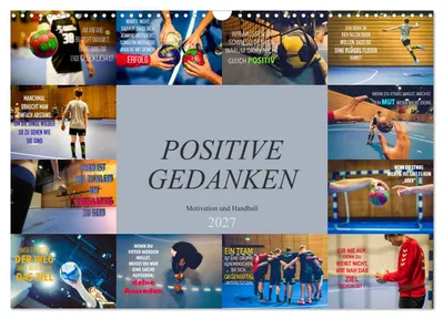Produktbild von Positive Gedanken - Motivation und Handball (Wandkalender 2027 DIN A3 quer), CALVENDO Monatskalender