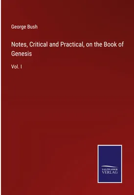 Produktbild von Notes, Critical and Practical, on the Book of Genesis