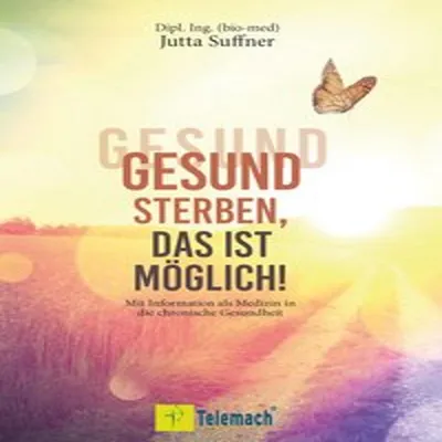 Produktbild von Gesund sterben, das ist möglich!