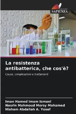 Produktbild von La resistenza antibatterica, che cos'è?