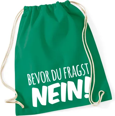 Produktbild von Huuraa Turnbeutel Bevor du fragst Nein Schriftzug 12 Liter Kelly Green Baumwolle Rucksack Geschenkidee
