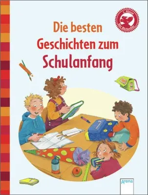 Produktbild von Die besten Geschichten zum Schulanfang
