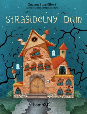 Produktbild von Strašidelný dům (Pospíšilová Zuzana)
