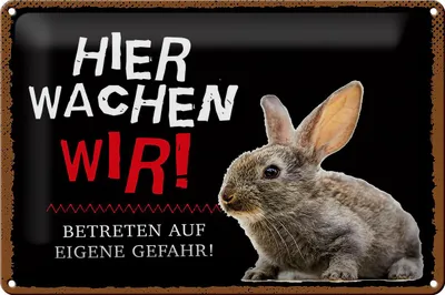 Produktbild von Blechschild Hinweis Hase hier wachen wir eigene Gefahr, 30 x 20 cm, Blechschilder Tiere Achtung