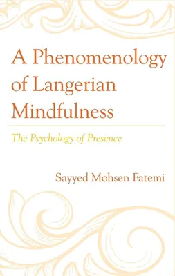 Produktbild von Phenomenology of Langerian Mindfulness