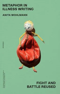 Image de Metaphor in Illness Writing