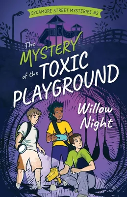 Produktbild von The Mystery of the Toxic Playground