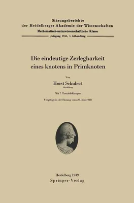 Zdjęcie produktu dla Die eindeutige Zerlegbarkeit eines Knotens in Primknoten