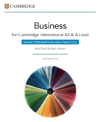 Produktbild von Cambridge International as & a Level Business Exam Preparation and Practice with Digital Access (2 Years)