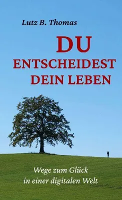Produktbild von Du entscheidest Dein Leben