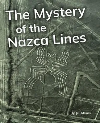 Zdjęcie produktu dla The Mystery of the Nazca Lines