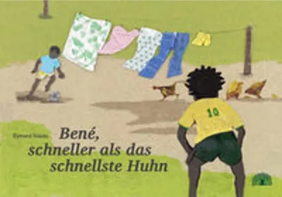 Produktbild von Bené, schneller als das schnellste Huhn