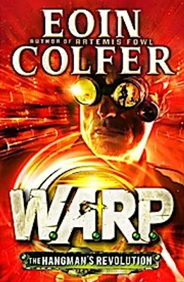 Image de The Hangman's Revolution (W.A.R.P. Book 2)