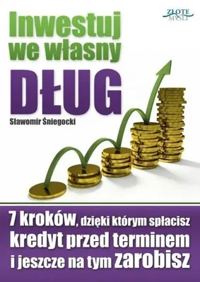 Image de Inwestuj we własny dług - Sławomir Śniegocki