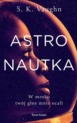 Immagine prodotto di Astronautka S K Vaughn - powieść science fiction