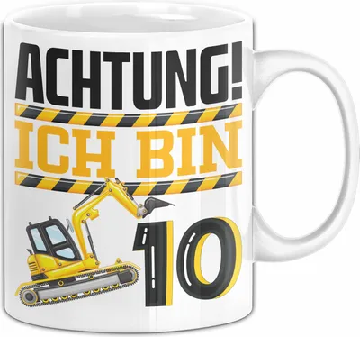 Produktbild von 10. Geburtstag Geschenk Tasse Becher Jungs Baustelle Geburtstagsgeschenk Achtung Ich Bin 10 (Weiß)
