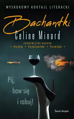 Produktbild von Bachantki - Celine Minard (Literatur, Prosa auf Polnisch)