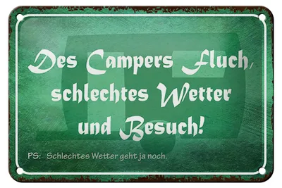 Produktbild von Blechschild Spruch 18x12cm campers Fluch schlechtes Wetter