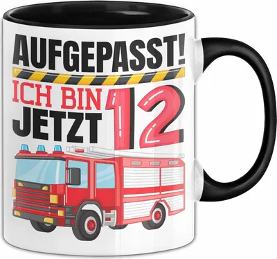 Produktbild von 12. Geburtstag Geschenk Tasse Becher Jungs Feuerwehr Aufgepasst Ich Bin Jetzt 12 (Schwarz)