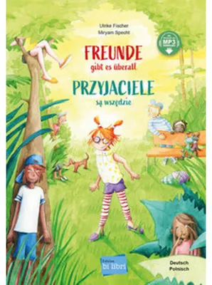 Produktbild von Freunde gibt es überall (Deutsch-Polnisch)