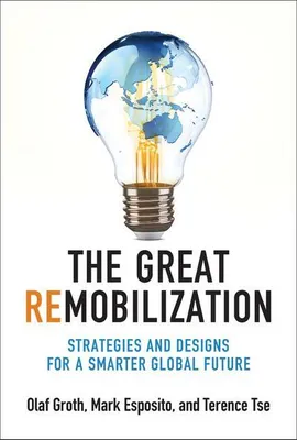 Obrázok produktu pre The Great Remobilization