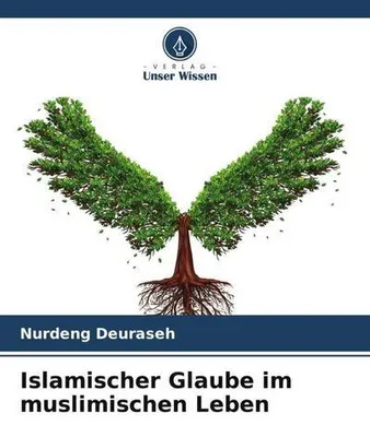 Produktbild von Islamischer Glaube im muslimischen Leben
