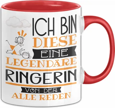 Produktbild von Ringerin Tasse Geschenk Ich Bin Diese Eine Legendäre Ringerin Von Der Alle Reden Geschenkidee Geburtstag Weihnachten (Rot)