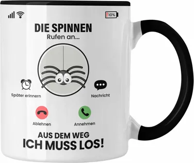 Produktbild von Trendation - Die Spinnen Rufen An Tasse Geschenk für Spinnen Züchter Besitzer Geschenkidee Lustig Spruch (Schwarz)