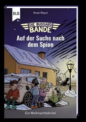 Produktbild von Die Bussard-Bande - Auf der Suche nach dem Spion