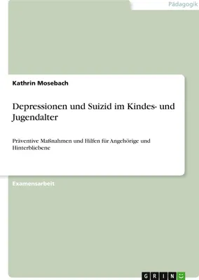 Produktbild von Depressionen und Suizid im Kindes- und Jugendalter
