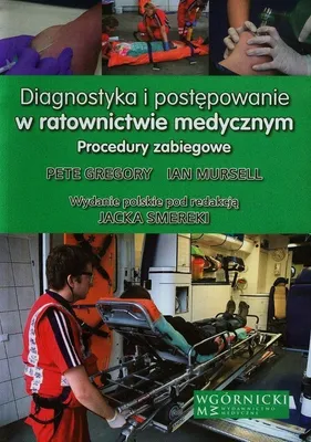 Produktbild von Diagnostyka i postepowanie w ratownictwie medycznym