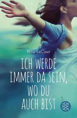 Produktbild von Ich werde immer da sein, wo du auch bist