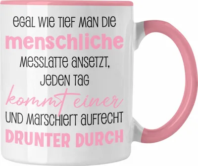 Produktbild von Trendation - Tasse Lustiger Spruch für Frauen Männer Sarkasmus Humor Witzig Fun Sprüche (Rosa)