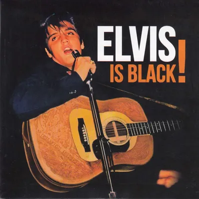Obrázek produktu pro Elvis Presley (1935-1977): Is Black!