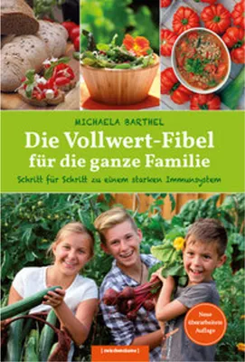 Zdjęcie produktu dla Die Vollwert-Fibel für die ganze Familie