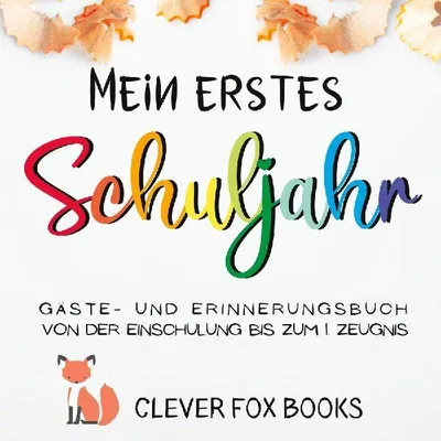Produktbild von Mein erstes Schuljahr