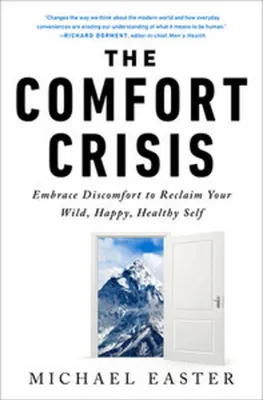 Zdjęcie produktu dla The Comfort Crisis