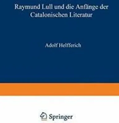 Image de Raymund Lull und die Anfänge der Catalonischen Literatur