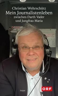 Image de Wehrschütz, C: Mein Journalistenleben