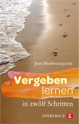 Immagine prodotto di Vergeben lernen in zwölf Schritten