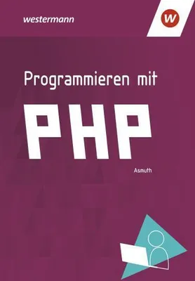 Image de Programmieren mit PHP. Schulbuch