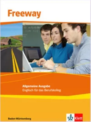 Immagine prodotto di Freeway Baden-Württemberg 2011. Schülerbuch. Englisch für Berufskollegs