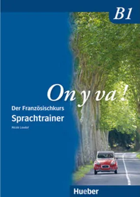 Image de On y va ! B1. Sprachtrainer