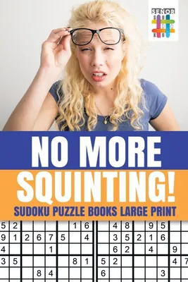 Produktbild von No More Squinting! | Sudoku Puzzle Books Large Print