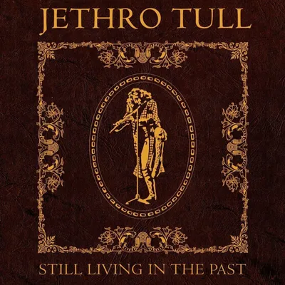 Zdjęcie produktu dla Jethro Tull - Still Living In The Past (2 LP)