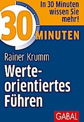 Obrázok produktu pre 30 Minuten Werteorientiertes Führen